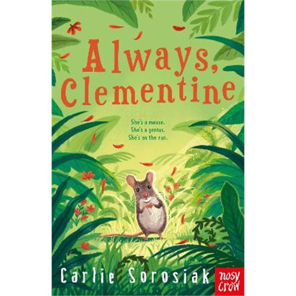 Always, Clementine (Paperback) - Carlie Sorosiak